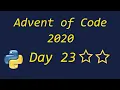 Advent of Code 2020 Day 23 - using Python