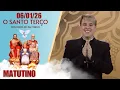 Lagu O Santo Terço dos Filhos do Pai Eterno - Matutino - 06/01/26