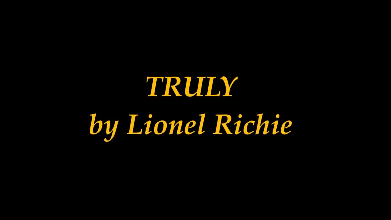 TRULY - Lionel Richie