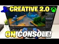 How To Get Fortnite Creative 2 0 On Console XBOX