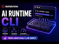AI Runtime CLI Serverless GPU LLM Training