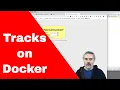 Installing Get On Tracks Application In Docker for Automating and Testing a REST API