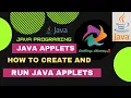 Applets in java How to create and run an applet in java AWT hierarchy java tutorial