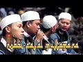 Download Lagu Robbi Faj'al Mujtama'na  - Az zahir Pekalongan - Menyentuh hati