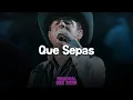 Que Sepas - Alfredo Olivas MIX Regional VIP 2026