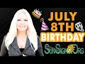 Born On July 8 - Happy Birt ay