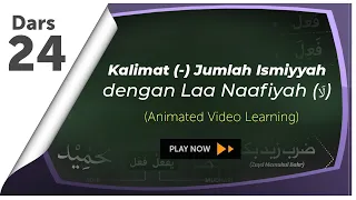 Download #24 Laa Naafiyah Lil Jins | Nahwu Animated Learning MP3