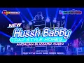 Lagu DJ ANDALAN BLIZZARD AUDIO HUSSH BABBY TERBARU  FT DJ RISKI IRVAN NANDA 69 PROJECT