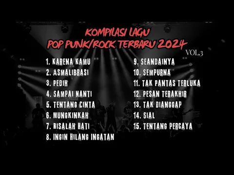 Download MP3 KOMPILASI LAGU POP PUNK/ROCK COVER TERBARU 2024 VOL.3