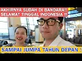 Lagu AKHIRNYA SUDAH DI BANDARA!! SELAMAT TINGGAL INDONESIA!! SAMPAI JUMPA TAHUN DEPAN !!