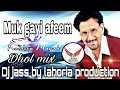 Download Lagu Muk gayi afeem | Dhol mix | Kuldeep Manak | ft |Dj jass by Lahoria production