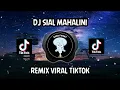 Download Lagu DJ SIAL MAHALINI - BAGAIMANA DENGAN AKU TERLANJUR MENCINTAIMU REMIX FULL BASS TIKTOK TERBARU 2023