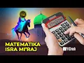 Download Lagu SUPER GILA..!! HITUNG KECEPATAN ISRA MI’RAJ NABI MUHAMMAD ﷺ DENGAN MATEMATIKA DAN FISIKA