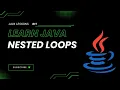 Nested Loops in Java Easy Examples for Beginners