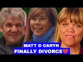 Matt Caryn Chandler Finally Big Divorce But Why Divorce Amy Roloff Hospitalized Update Shocked