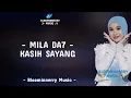 Mila Da7 - Kasih Sayang Lirik || Mila (Bogor) - Kasih Sayang Lirik Lagu