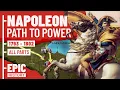 Lagu Napoleon - Path to Power (All Parts)