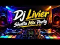 Dj Livier Mix Shatta  Party 