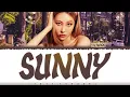 SUNMI - 'SUNNY' Lyrics [Color Coded_Han_Rom_Eng]