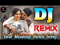 Download Lagu Best Mashup Hindi Song 2023 Arijit Singh \u0026 Jubin Nautiyal Tik Tok Viral Song Dj Vishal Bhai