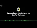 Lagu Riverside Squad \u0026 Ladies Curva Sud - One For The Dream (lirik)