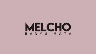 Download BANYU MOTO   MELCHO VIDEO LYRIC MP3