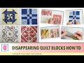 How to make disappearing quilt blocks - 4 different shapes