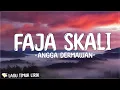 Download Lagu Faja Skali - Angga Dermawan (Lirik) Lagu Timur Terbaru 2024