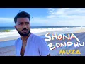 Download Lagu Muza - Shona Bondhu (Official Music Video) | Iqbal Ali | Bangla Folk Remix