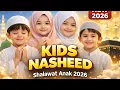 Lagu 👉Beautiful Islamic Kids Nasheed 2026 🌙 | Shalawat Anak-Anak Menyejukkan Hati