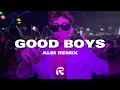 Lagu Daya - Good Boys (Albi Remix)