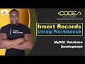 How To Insert Records using Workbench MySQL Database Development Trevoir Williams