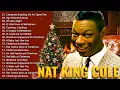 Lagu The Christmas Song NAT KING COLE🎄NAT KING COLE Christmas Songs Full Album🔥Classic Christmas Songs