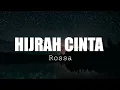 Lagu Hijrah Cinta - Rossa || Video Lirik