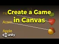 How to Create a Game in Canvas Unity Tutorial - Pointer Handlers and More