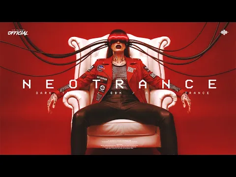 1 HOUR Cyber Dark Techno Trance / Acid Industrial Bass Mix 'NEOTRANCE'