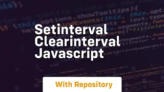 setinterval clearinterval javascript