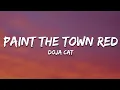 Download Lagu Doja Cat - Paint The Town Red (Lyrics)