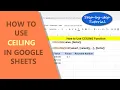 Google Sheets CEILING Function Round Up Number Example Spreadsheet Tutorial