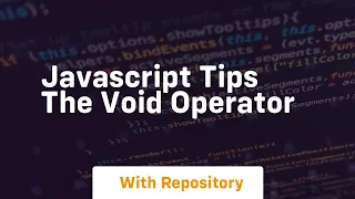 Javascript tips the void operator