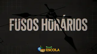 Fusos horários - Brasil Escola