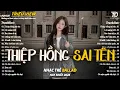 Lagu Nhạc Trẻ Ballad Hot Nhất 2025 | Top 15 Ca Khúc Về Nỗi Đau Tình Yêu Hot Trend | Thiệp Hồng Sai Tên