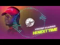 Download Lagu Vincent Claudius - Hi Next Time | Zambezi Juice