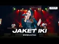 Download Lagu Erren Intan - Jaket Iki | Dangdut (Official Music Video)