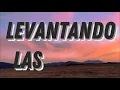 El Simbolo - Levantando Las Manos [Letra/Lyrics]