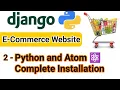 Atom install Python Atom Step by Step Complete Installation Installing Atom Python Lec 1