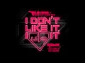 Download Lagu Flo Rida - I Don’t Like It, I Love It [Elvis Suarez \u0026 Neil Jackson Remix]