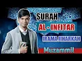 Download Lagu SURAH AL - INFITAR IRAMA JIHARKAH (AJAM) MUZAMMIL HASBALLAH | Audio + Text