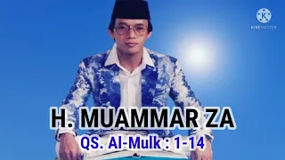 Download H. Muammar ZA - Surah Al-Mulk : 1-14 MP3