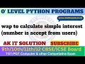 Calculate Simple Interest in Python Program Calculate Simple Interest Simple Interest Program